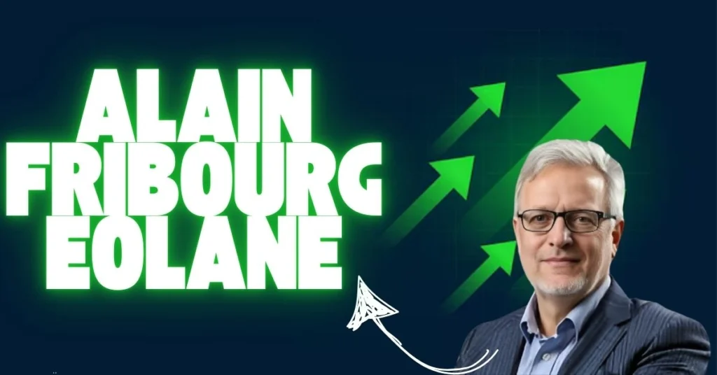 Alain Fribourg Eolane: Driving Innovation Forward