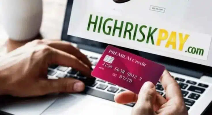 High-Risk Merchant Account At HighRiskPay.com