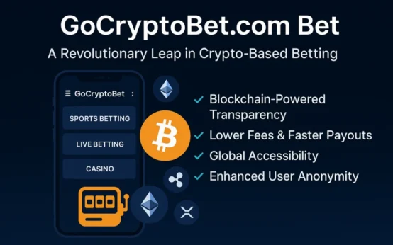 gocryptobet.com: A Revolutionary Leader in Crypto Betting