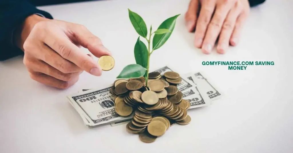 Gomyfinance.com Saving Money