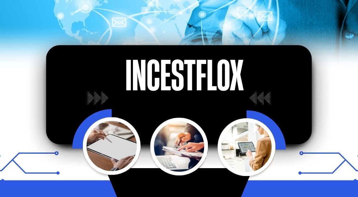 Incestflox